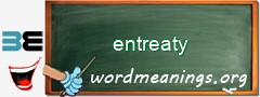 WordMeaning blackboard for entreaty